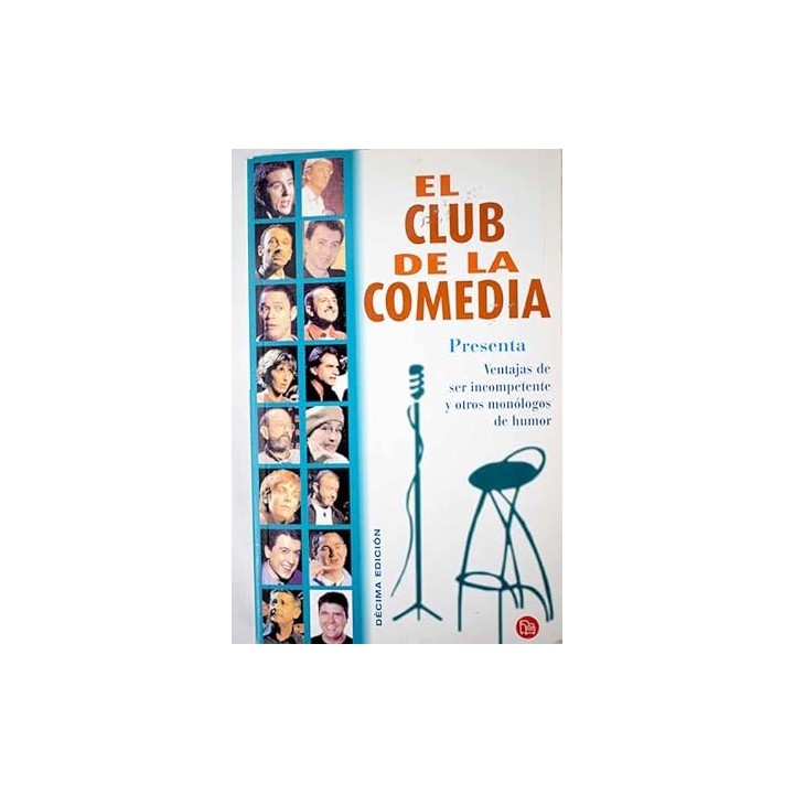El club de la comedia presenta, Ventajas de ser incompetente y otros monólogos de humor